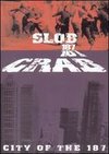 Slob 187/Crab 187