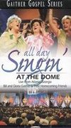 Bill and Gloria Gaither: All Day Singin' at the Dome