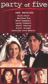 Party of Five: Wedding