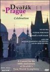 Dvorak in Prague: A Celebration