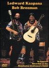 Ledward Kaapana and Bob Brozman: In Concert