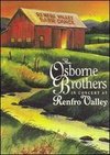 The Osborne Brothers: In Concert at Renfro Valley, Volume One