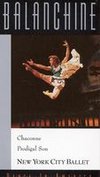 Balanchine: Dance in America - Chaconne/Prodigal Son