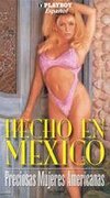 Playboy: Hecho en Mexico - Preciosas Mujeres Americanas