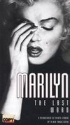 Marilyn: The Last Word