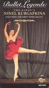 Ballet Legends: The Kirov's Ninel Kurgapkina