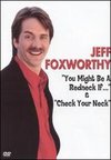 Jeff Foxworthy: You Might Be a Redneck...