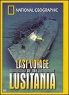 National Geographic: Last Voyage of the Lusitania