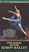 The Magic of the Kirov Ballet