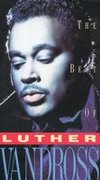 Luther Vandross: The Best of Luther Vandross