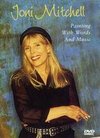 Joni Mitchell: Painting with Words and Music