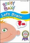 Brainy Baby: Left Brain - Inspires Logical Thinking