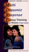 Multi Orgasmic Response Ecstasy Training for Women and Their Lovers