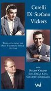 Bell Telephone Hour Telecasts, 1962-1964: Corelli, Di Stefano, Vickers