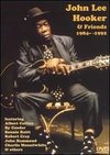 John Lee Hooker & Friends, 1984-1992