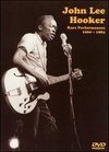 John Lee Hooker: Rare Performances 1960-1984