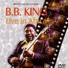 B.B. King: Live in Africa