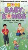 Baby Songs: More Baby Songs