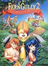 Ferngully 2: The Magical Rescue