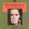 Natalie Merchant: Tigerlily