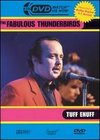 Fabulous Thunderbirds: Tuff Enuff