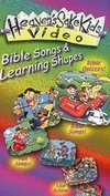 Heaven's Sake Kids: Bible Songs & Learning Shapes