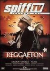 Spliff TV, Vol. 1: Reggaeton Invasion