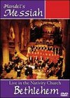 Handel's Messiah: Live in Nativity Church - Bethlehem