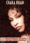 Great Women Singers of the 20th Century: Chaka Khan