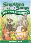 Sing-Along Songs: The Bear Necessities