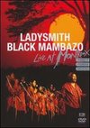 Ladysmith Black Mambazo: Live at Montreux, 1987, 1989, 2000