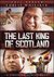 Ultimul rege al Scotiei