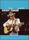 Dwight Yoakam: Live from Austin, TX