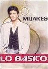 Mijares: Lo Basico