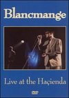 Blancmange: Live at the Hacienda