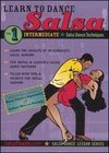 Learn to Dance Salsa: Intermediate, Vol. 1