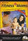 Step by Step: Fitness Moms