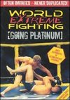 World Extreme Fighting: Going Platinum