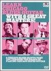 Learn Chicago Blues with 6 Great Masters