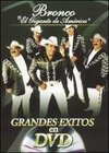 Bronco: Grandes Exitos en DVD