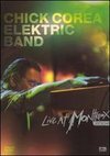 Chick Corea Elektric Band: Live at Montreux 2004