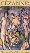 Cezanne: Riddle of the Bathers