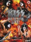 KISS: Rock the Nation - Live