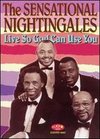 The Sensational Nightingales: Live So God Can Use You