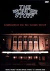 The Wonder Stuff: Construction for the Modern Vidiot