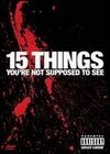 15 Things You're Not Supposed to See