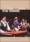 Texas Tornados: Live from Austin TX