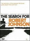 The Search for Robert Johnson