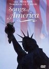 The Mormon Tabernacle Choir: Songs of America