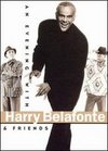 An Evening with Harry Belafonte & Friends